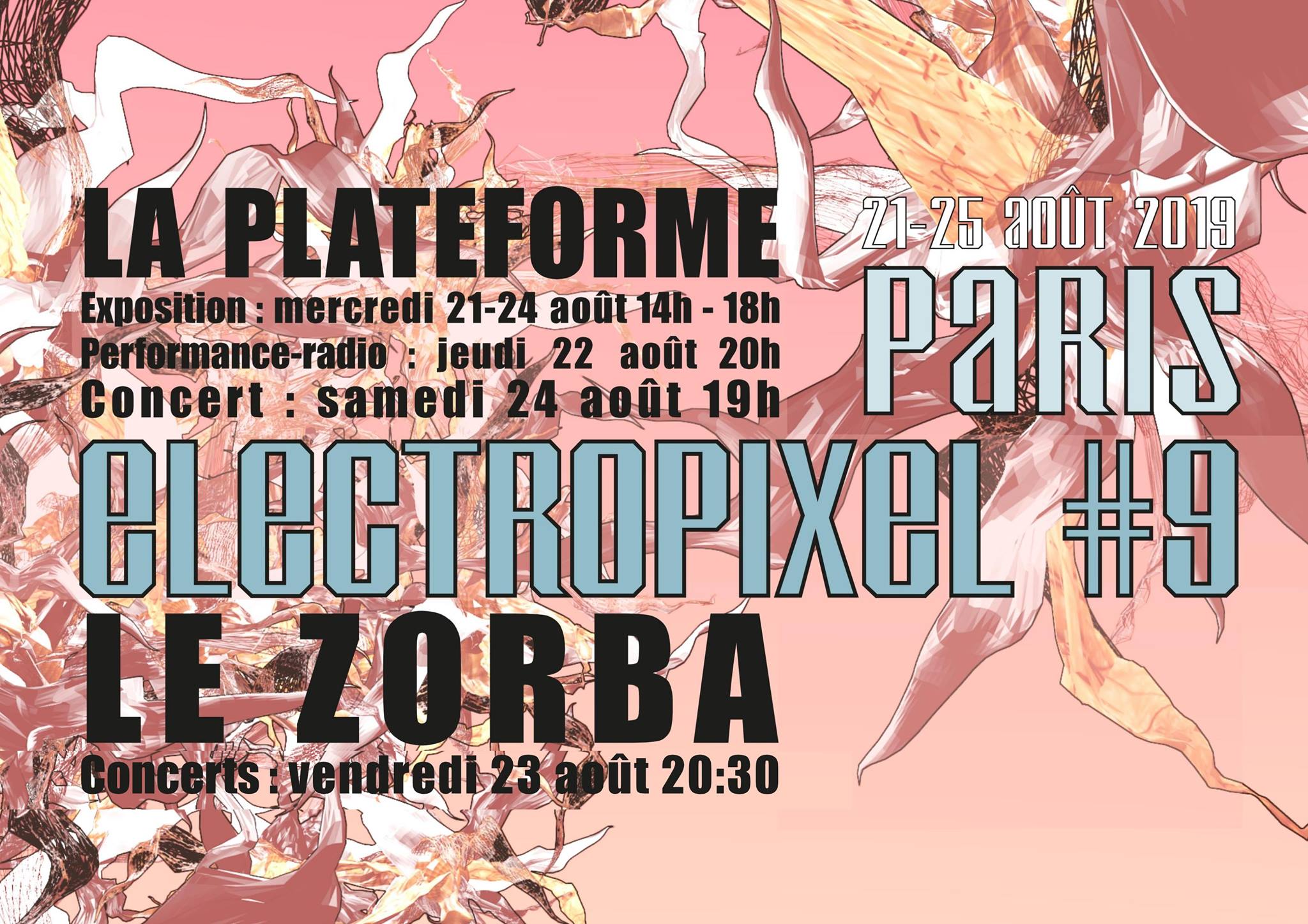 Electropixel #9 – du 21th at 25th of August : Paris