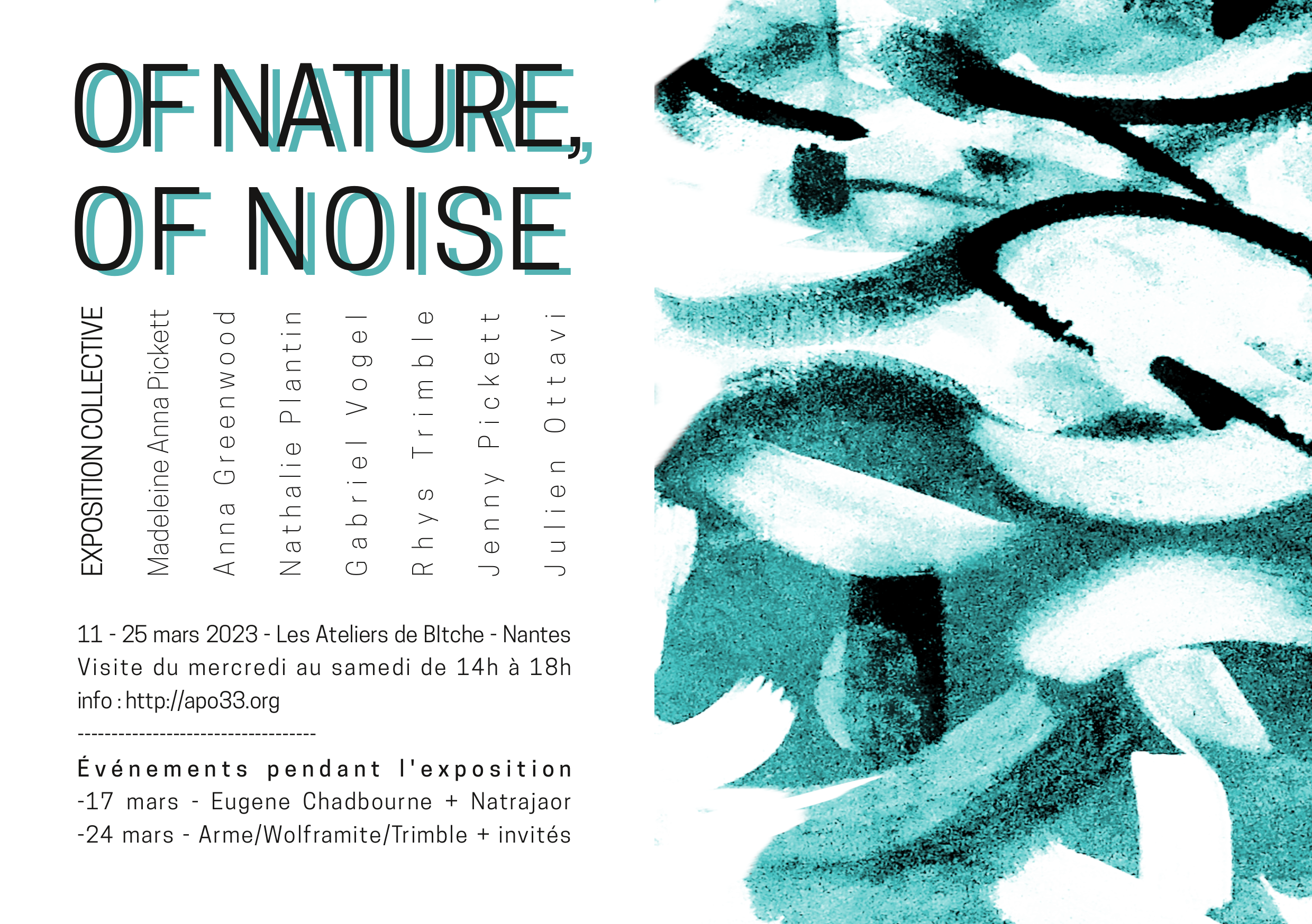 Exposition Of Nature, Of Noise – du 11 au 25 mars 2023