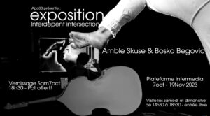 Exposition Interdependant Intersection – Amble Skuse & Bosko Begovic