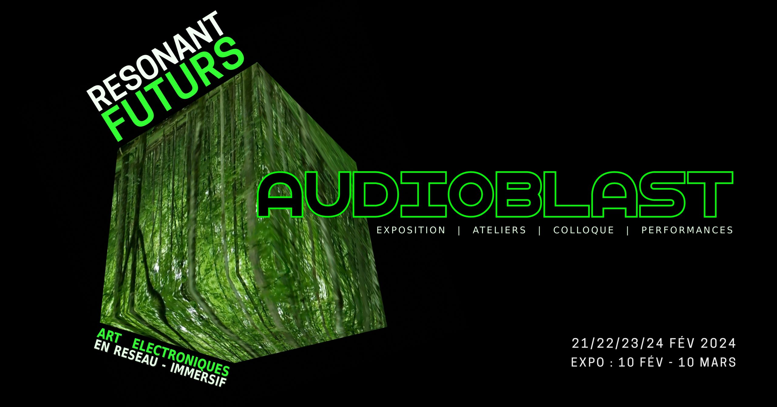 Festival Audioblast #12 : Resonant Futurs