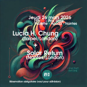 CONCERT INTIME — Lucia H. Chung + Solar Return