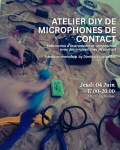 Atelier DIY Contact Microphones & Collective Improvisation