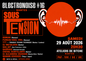 ELECTROPIXEL #16 — SOUS TENSION 28–29 août 2026 · Nantes